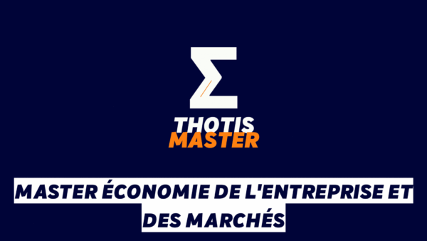 Master Économie de l'entreprise et des marchés