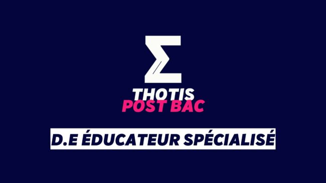 D.E éducateur spécialisé