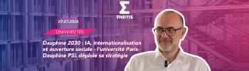 Dauphine 2030 : IA, internationalisation et ouverture sociale - l’université Paris-Dauphine PSL déploie sa stratégie