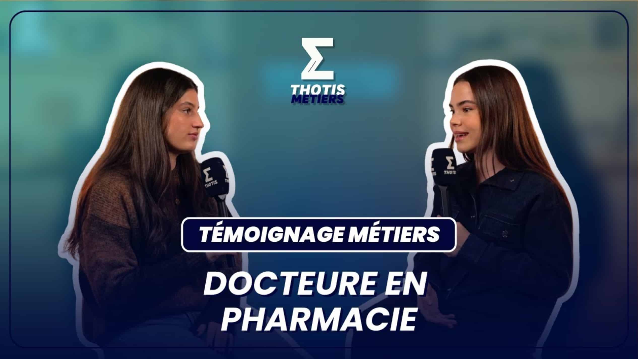 Docteure en pharmacie temoignage