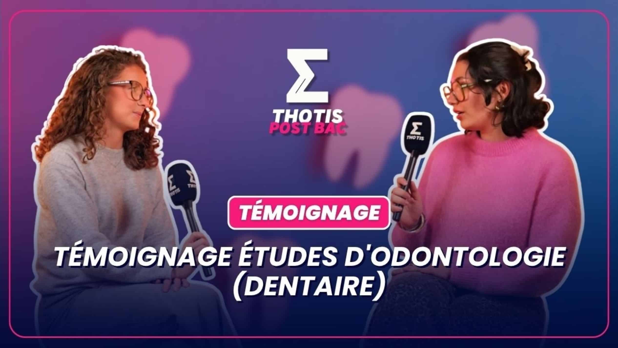 Etudes dodontologie dentaire temoignage