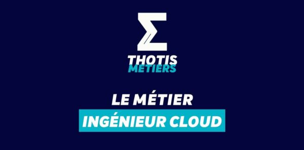 Ingénieur cloud Ingenieur cloud