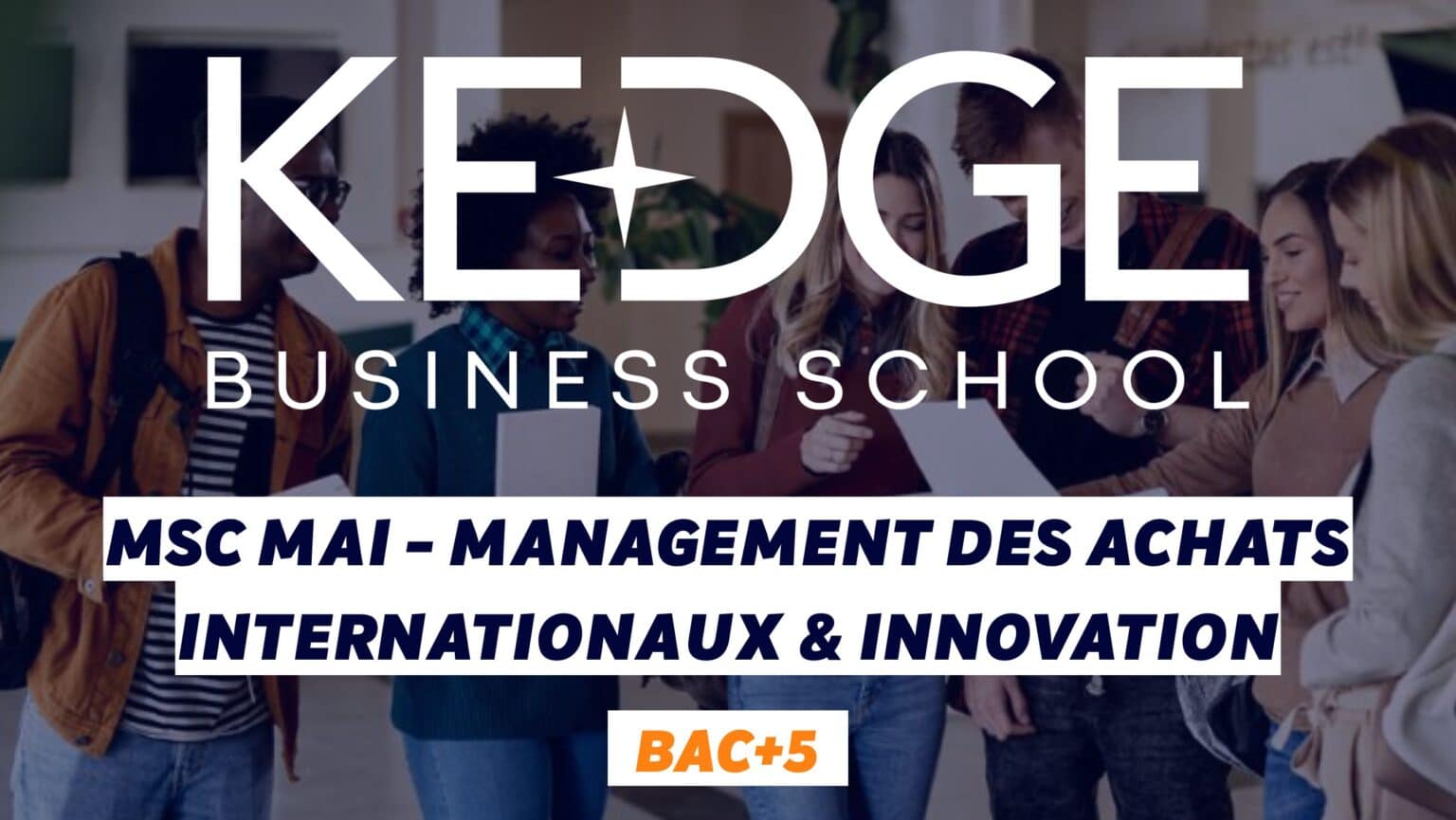 KEDGE Business School : avis, classements, salaire… - Thotis