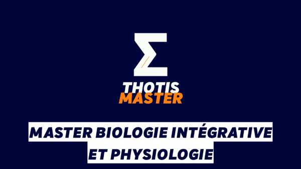 Master Biologie intégrative et physiologie Master Biologie intégrative et physiologie