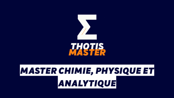 Master Chimie, physique et analytique Master Chimie, physique et analytique