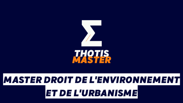 Master Droit de l'environnement et de l'urbanisme