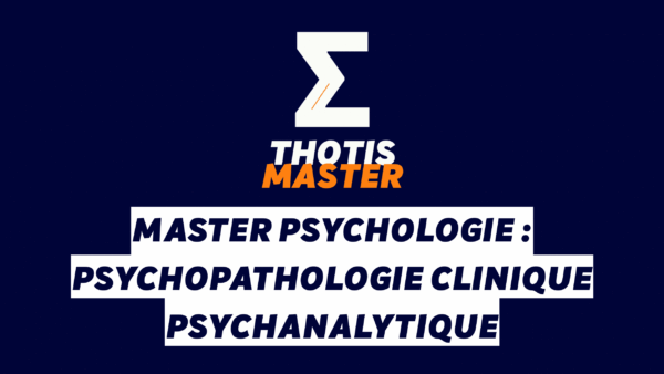 Master Psychologie psychopathologie clinique psychanalytique Master Psychologie psychopathologie clinique psychanalytique