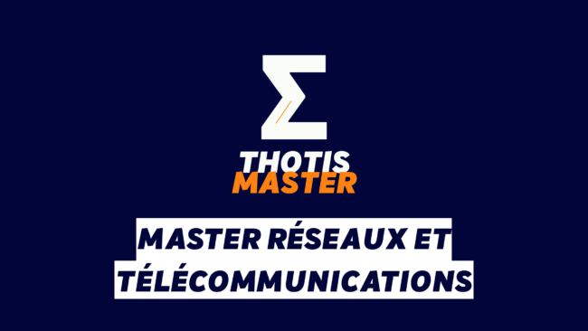 Master Réseaux et télécommunications