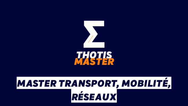 Master Transport, mobilité, réseaux