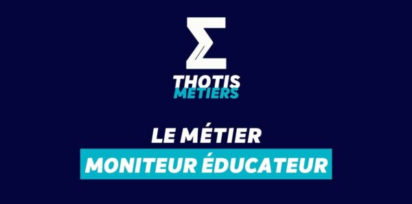 Moniteur educateur