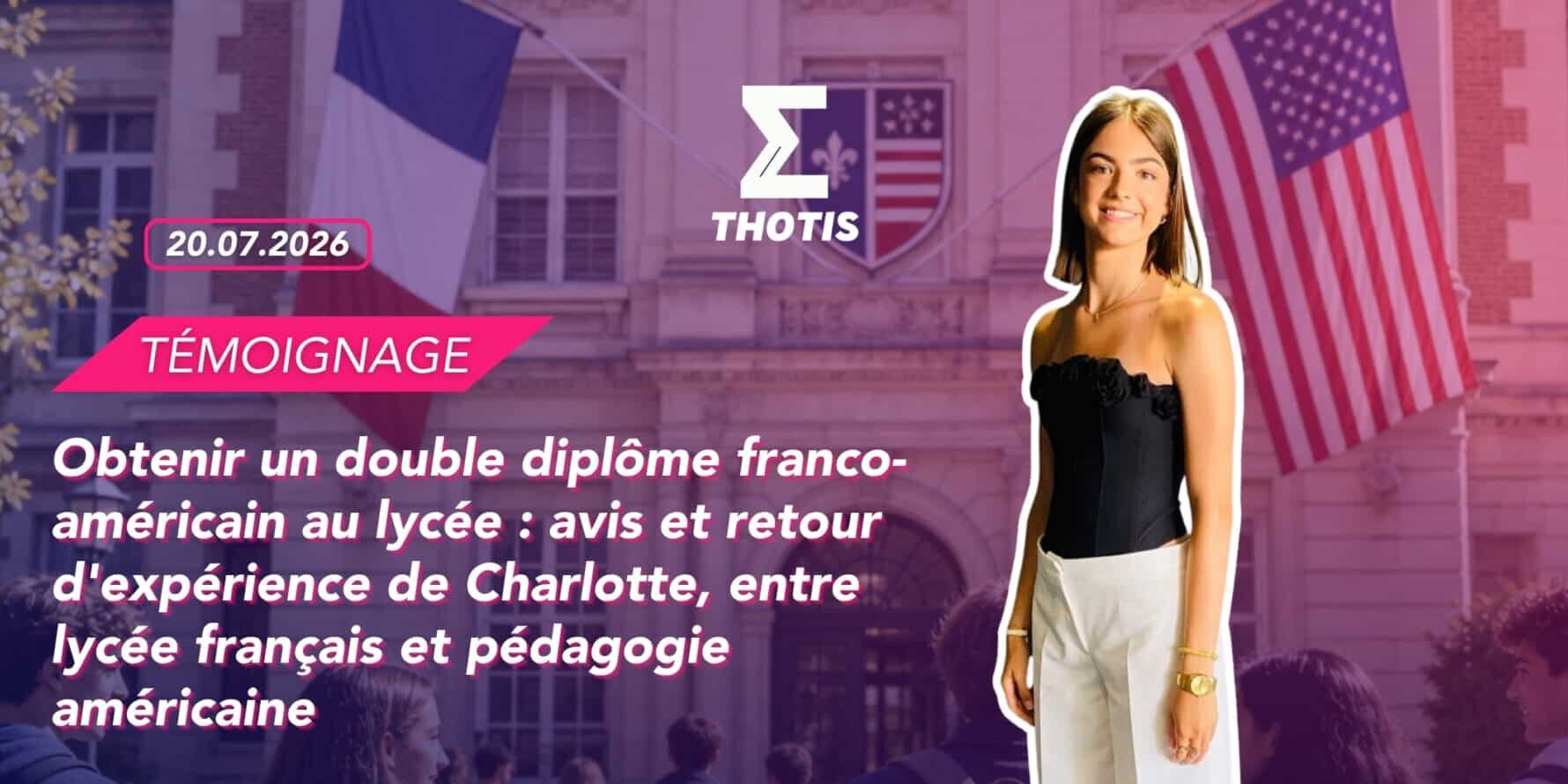 Obtenir un double diplôme franco-américain au lycée avis et retour d’expérience de Charlotte, entre lycée français et pédagogie américain-2