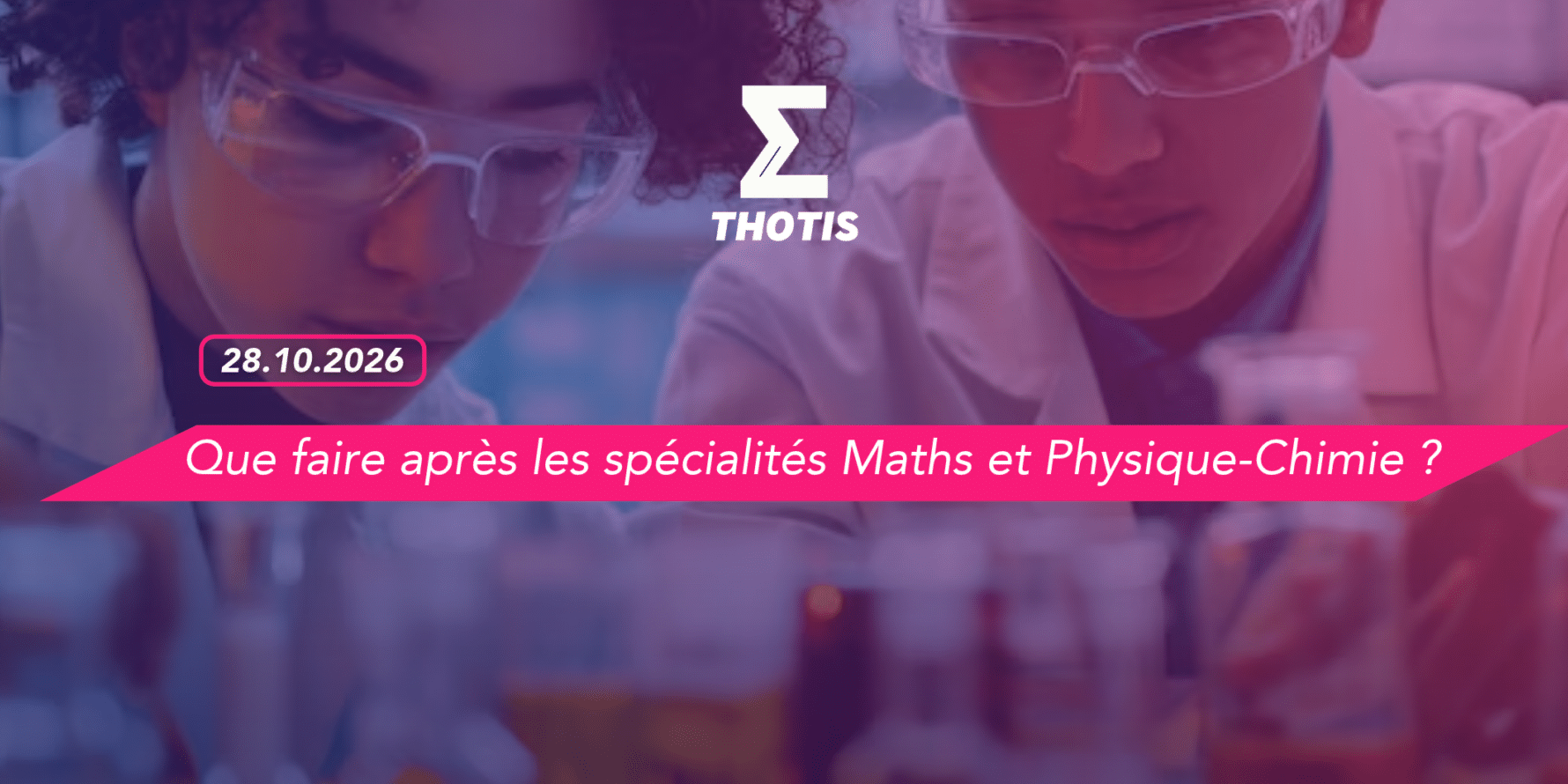 Que faire après les spécialités Maths et Physique-Chimie Que faire après les spécialités Maths et Physique-Chimie