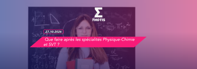 article que faire après les spécialités PC et SVT article que faire après les spécialités PC et SVT