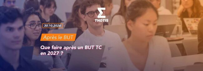 Que faire après un BUT TC en 2027 ?