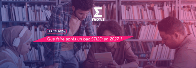 Que faire après un bac STI2D en 2027