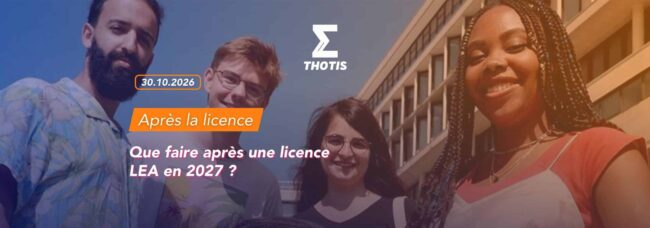 Que faire après une licence LEA en 2027 Que faire après une licence LEA en 2027 ?