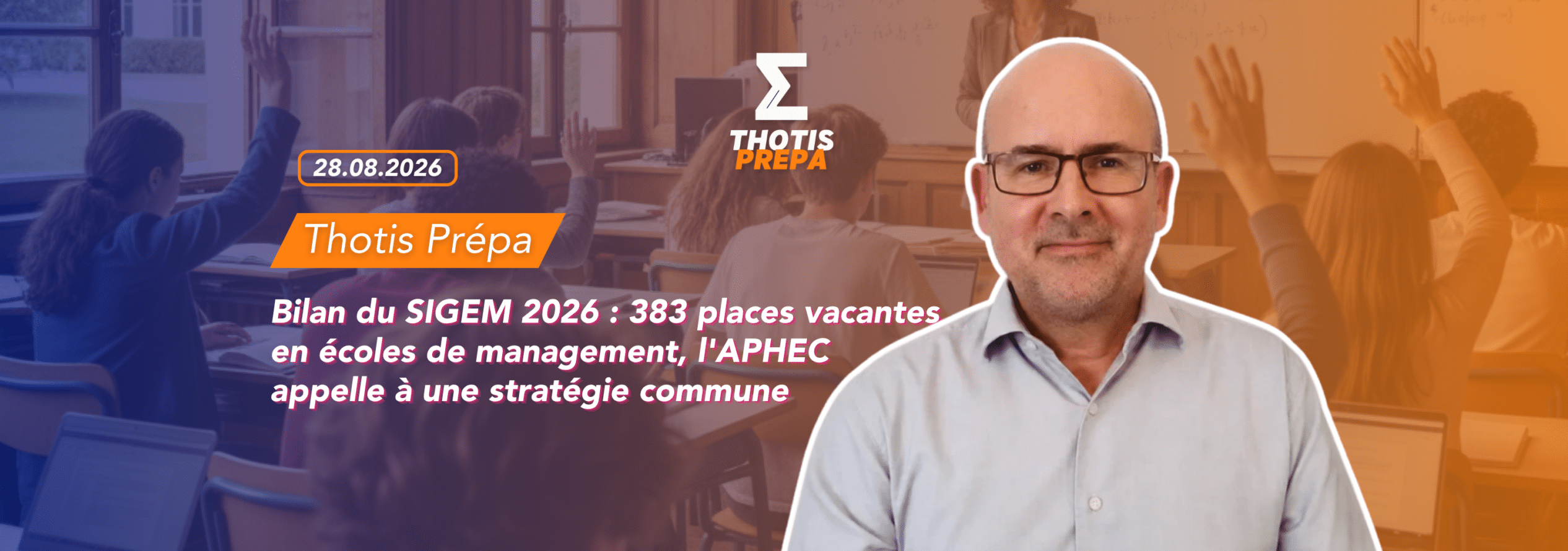 Bilan du SIGEM 2026 383 places vacantes en écoles de management, l'APHEC appelle à une stratégie commune