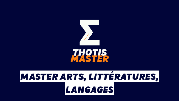 Master Arts, littératures, langages Brand logo: white zigzag Z above orange 'MASTER' and white 'THOTIS' on a dark blue background, with bold white boxed text listing arts, literature, languages.
