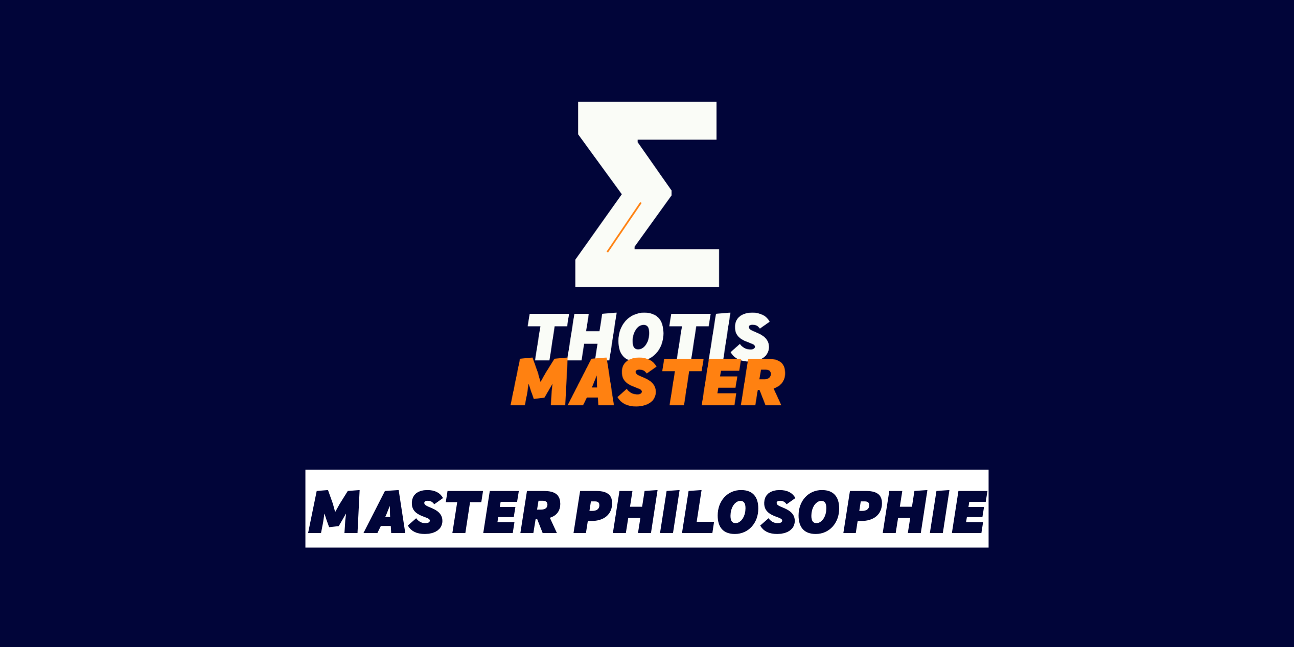 Master Philosophie Logo on dark blue background: a white zigzag 'Z' above the words 'THOTIS' (white) and 'MASTER' (orange), followed by a white banner reading 'MASTER PHILOSOPHIE' in bold.