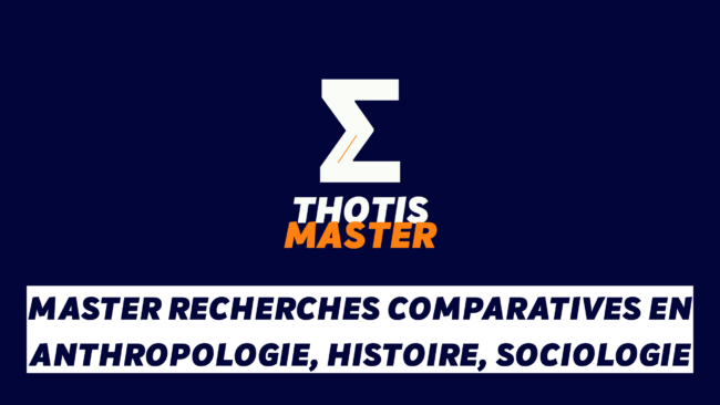 Master Recherches comparatives en anthropologie, histoire, sociologie Logo for THOTIS MASTER featuring a large white Z-like mark with orange accent on a dark blue background; bold white and orange text below.