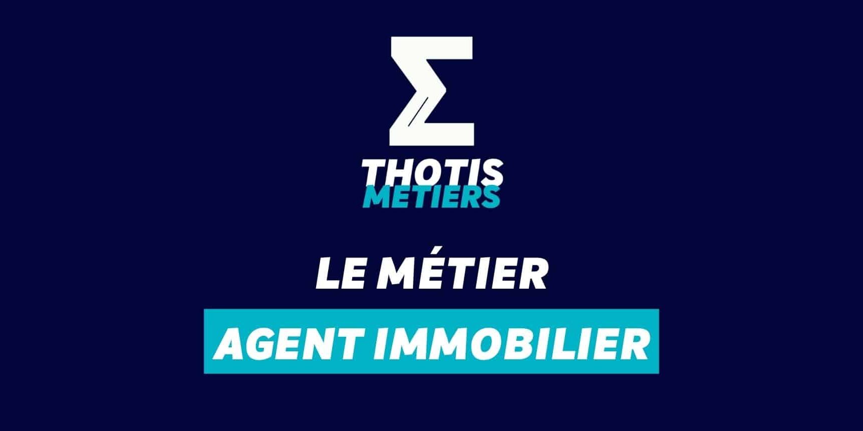 Agent immobilier Devenir Agent immobilier : missions, salaire...