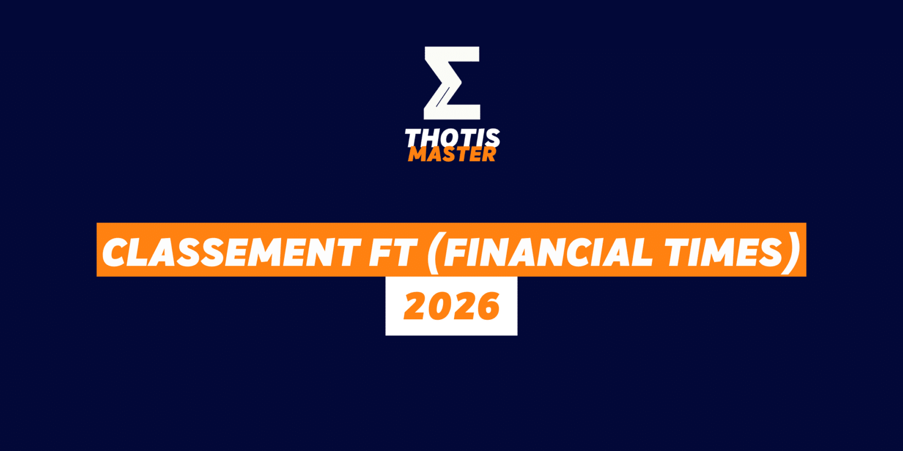 Classement FT 2026 Classement FT 2026