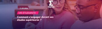 Comment s’engager durant ses études supérieures ?