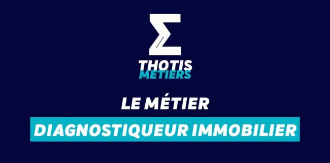 Devenir Diagnostiqueur immobilier : missions, salaire...
