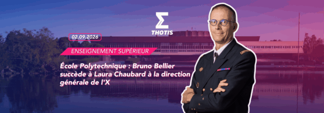 École Polytechnique : Bruno Bellier succède à Laura Chaubard à la direction générale de l'X