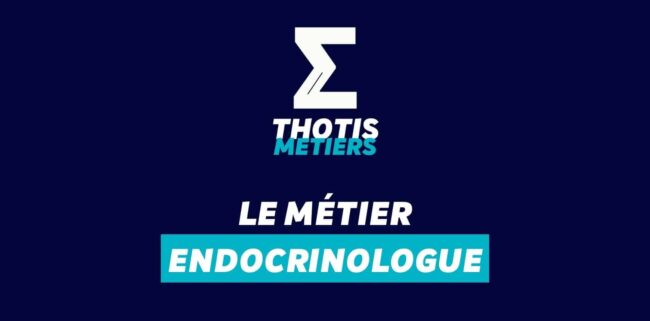 Devenir Endocrinologue : missions, salaire...