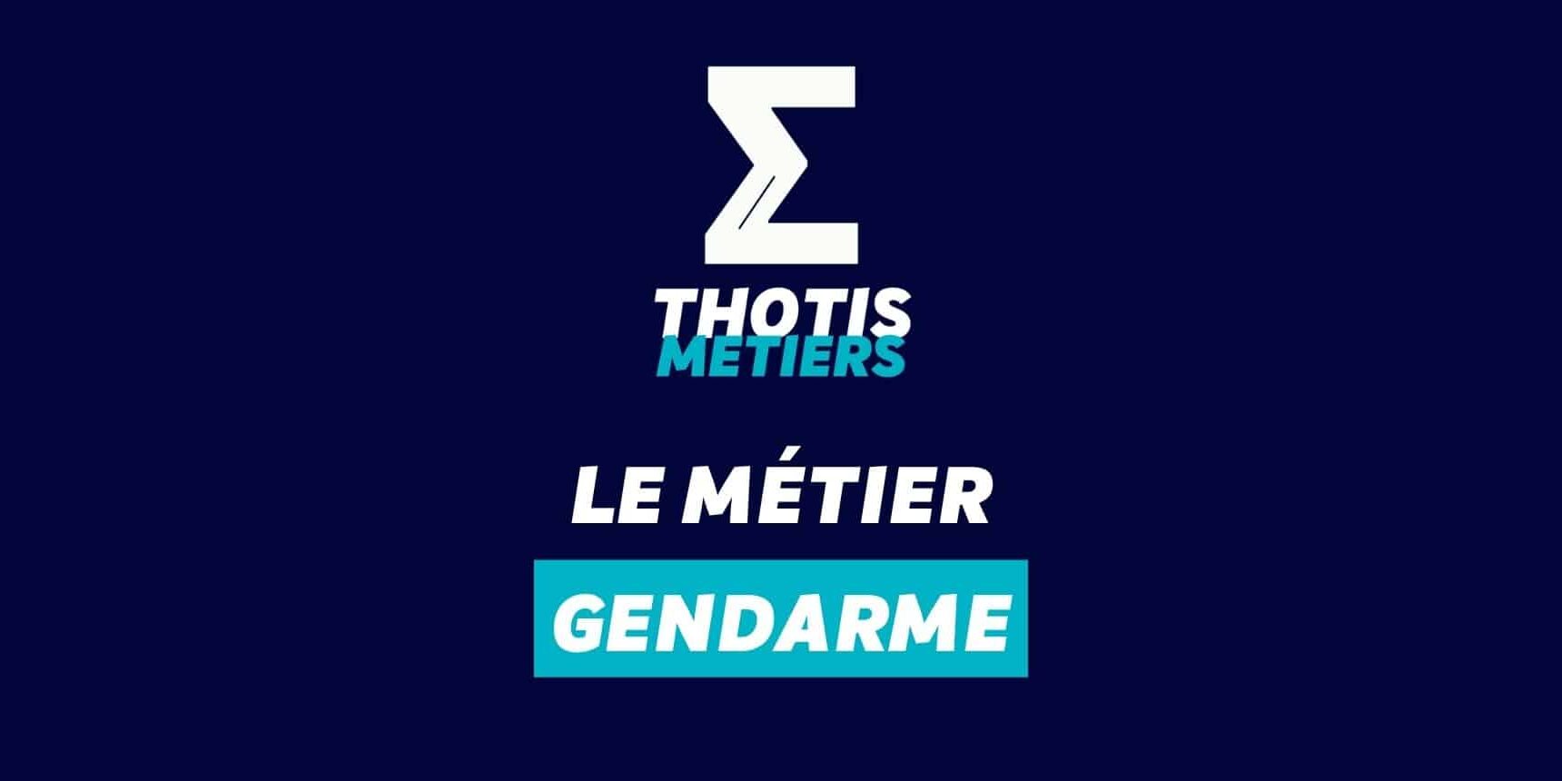 Gendarme Devenir Gendarme : missions, salaire...