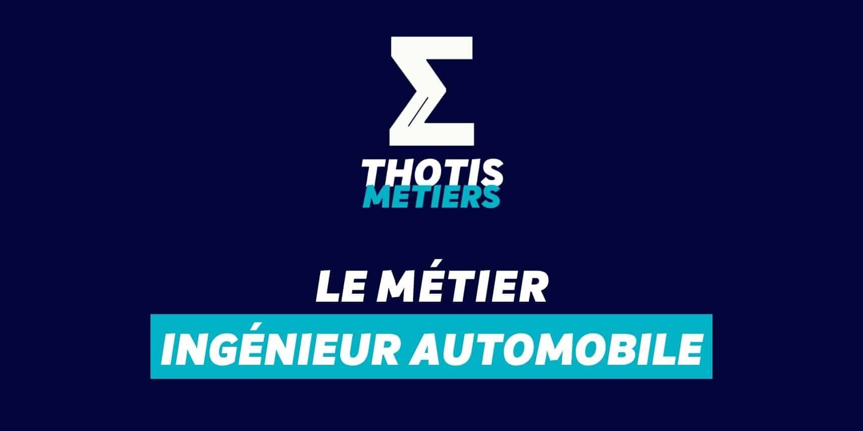 Ingénieur automobile Ingénieur automobile