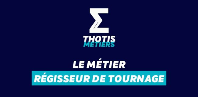 Devenir Régisseur de tournage : missions, salaire...