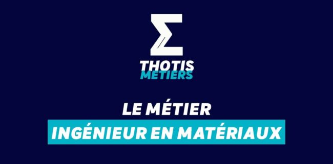 Devenir Ingénieur en matériaux : missions, salaire...