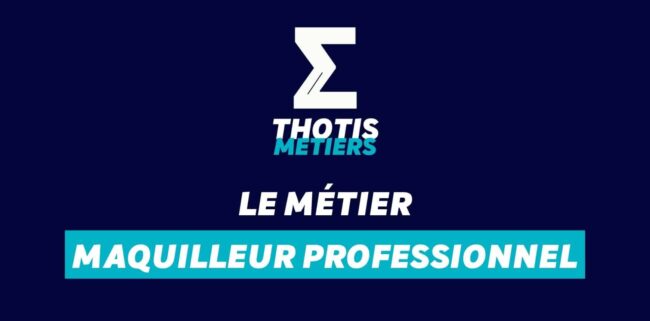 Devenir Maquilleur professionnel : missions, salaire...