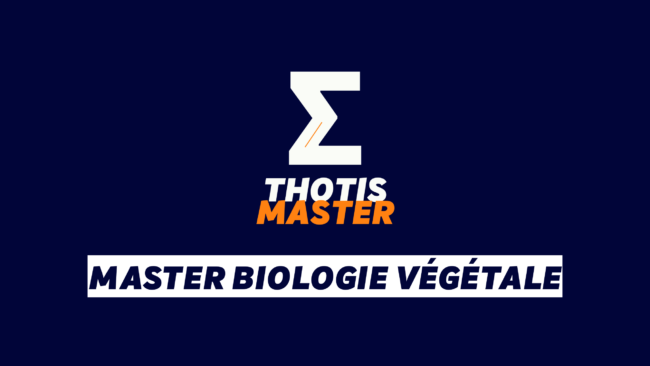 Master Biologie végétale Brand banner: dark blue background, white zigzag Z logo, and the text 'THOTIS MASTER' in white and orange with a white bar reading 'MASTER BIOLOGIE VEGETALE' in bold letters.