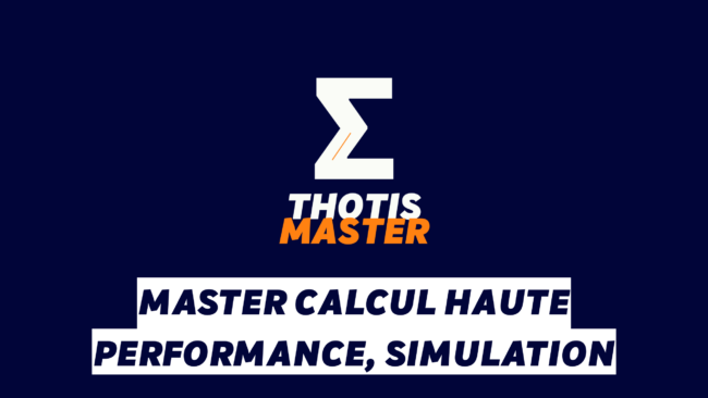 Logo with a white zigzag 'Z' above the words 'THOTIS MASTER' in orange and white on a dark blue background, followed by a large white banner with bold black text for 'MASTER CALCUL HAUTE PERFORMANCE, SIMULATION'.