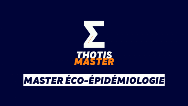 Master Éco-épidémiologie Logo for 'THOTIS MASTER' with a large white zigzag symbol, orange 'MASTER' text, on a dark blue gradient background; below is a white banner reading 'MASTER ÉCO-ÉPIDÉMIOLOGIE'.