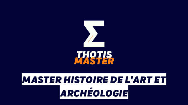 Master Histoire de l’art et archéologie Dark blue background with a white geometric Z logo and orange accent; 'THOTIS MASTER' appears in white and orange below.