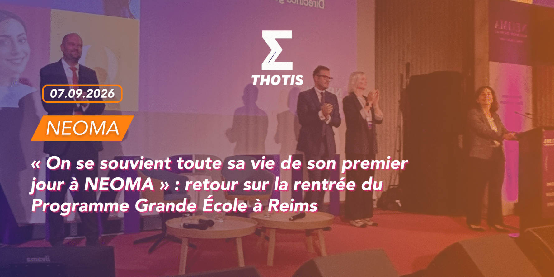 « On se souvient toute sa vie de son premier jour à NEOMA » : retour sur la rentrée du Programme Grande École à Reims