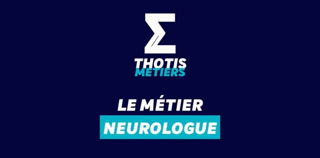 Devenir Neurologue : missions, salaire...
