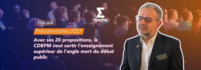 Présidentielle 2027 : avec ses 20 propositions, la CDEFM veut sortir l'enseignement supérieur de l'angle mort du débat public