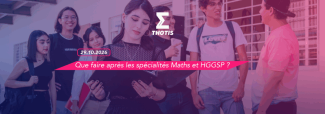 Article que faire après les spécialités Maths et HGGSP en 2027
