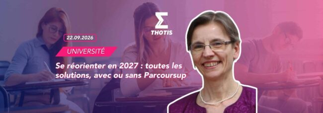 Se réorienter en 2027 : toutes les solutions, avec ou sans Parcoursup