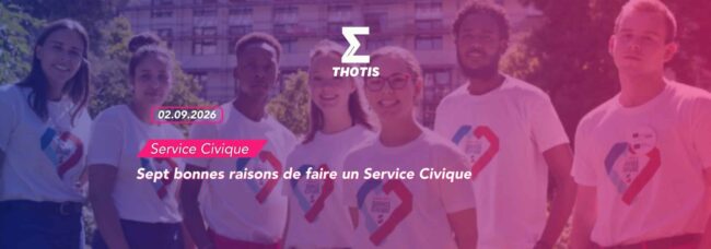 Group of diverse young volunteers smiling outdoors, wearing white shirts with heart ribbons, with THOTIS logo and 'Service Civique' banner in a pink-blue tinted banner.
