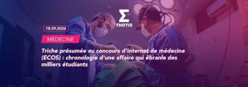 Triche présumée au concours d’internat de médecine (ECOS) : chronologie d'une affaire qui ébranle des milliers étudiants