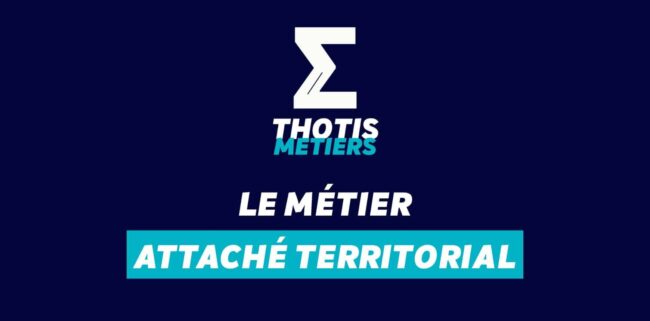 Devenir Attaché territorial : missions, salaire…