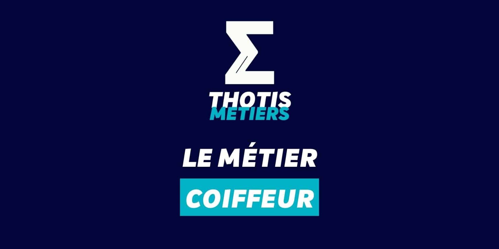 Coiffeur Devenir Coiffeur : missions, salaire...