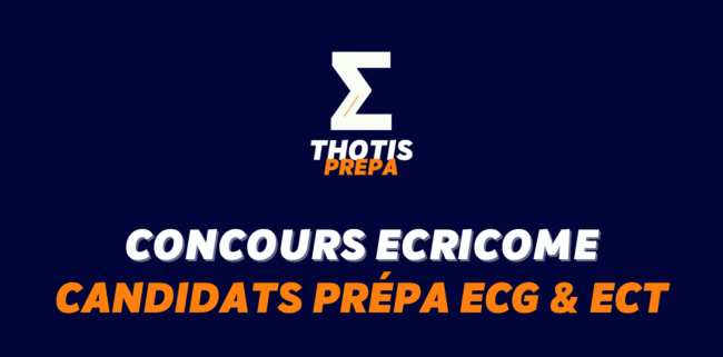 Concours ECRICOME Prepa ECG ECT