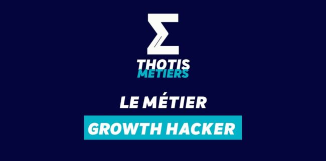 Devenir Growth hacker : missions, salaire...